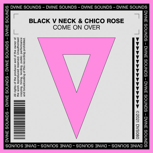 Black V Neck, Chico Rose - Come On Over [DVS080B]